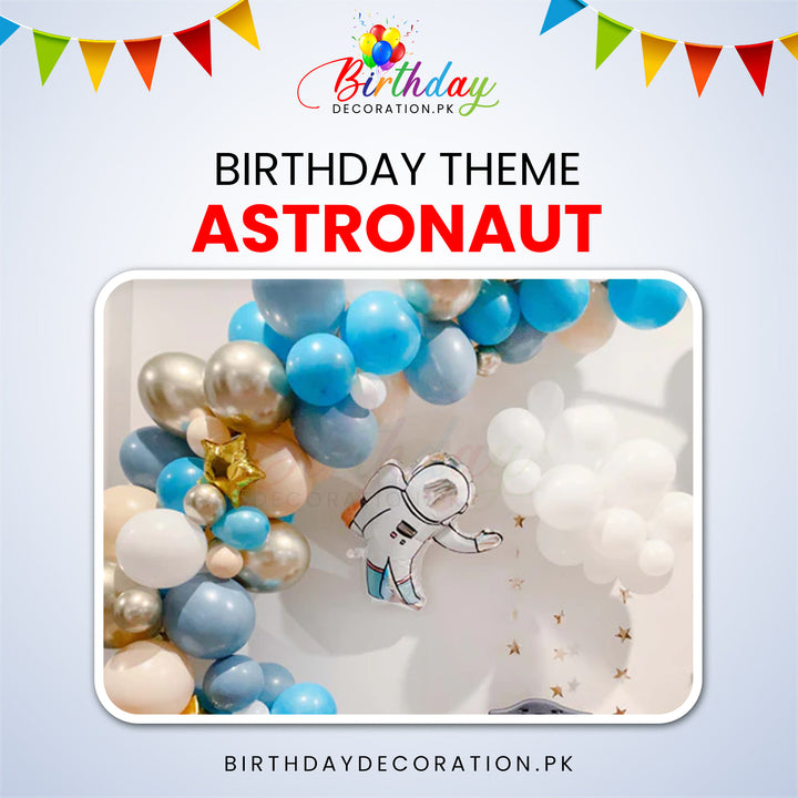 Astronaut Birthday Theme For Birthday Party birthdaydecoration.pk