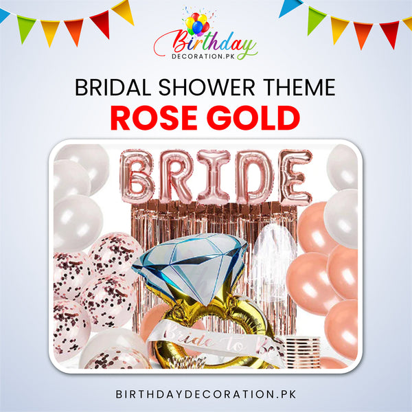 Bridal Shower Theme-Rose Gold birthdaydecoration.pk