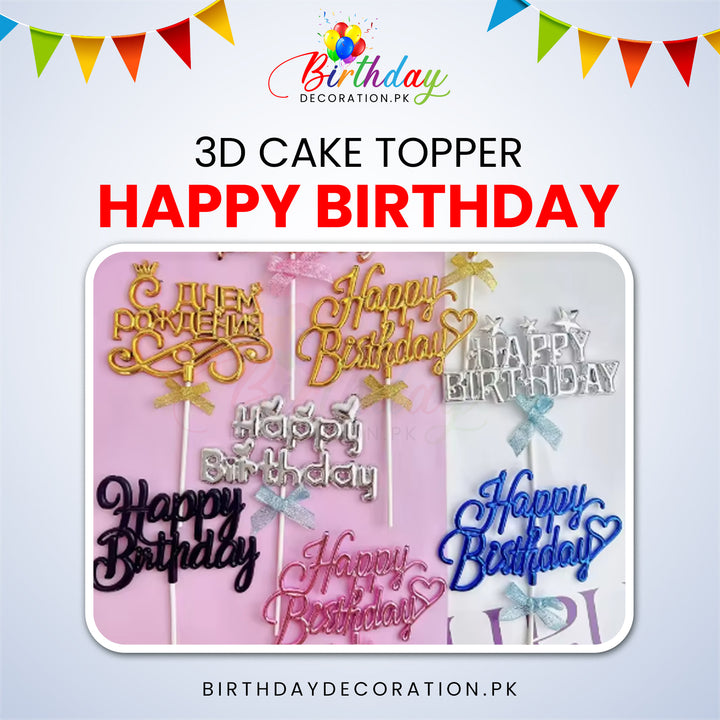 3D Happy Birthday Cake Topper birthdaydecoration.pk