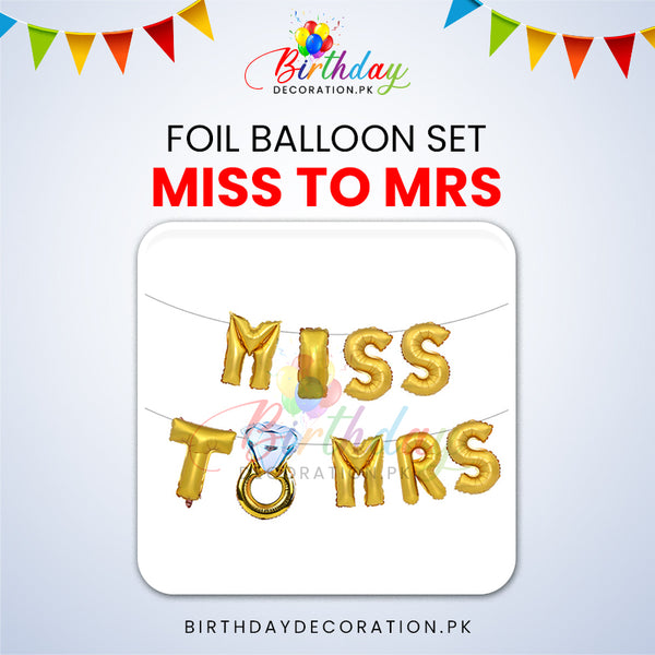 Miss To Mrs With Ring Foil Balloon