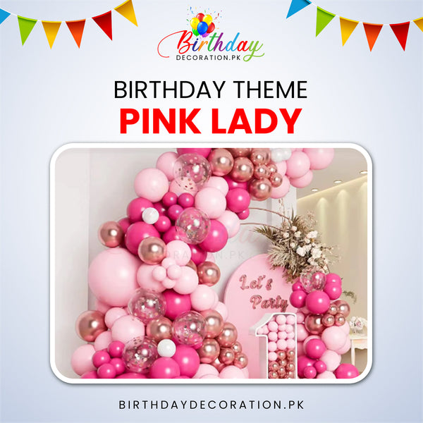 Trending Pink Lady Birthday Theme For Her birthdaydecoration.pk