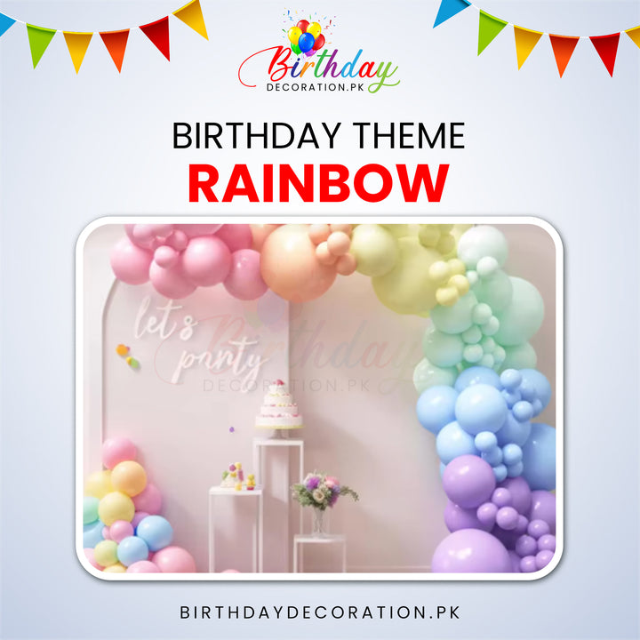 Trending Raindow Birthday Theme For Birthday Party birthdaydecoration.pk